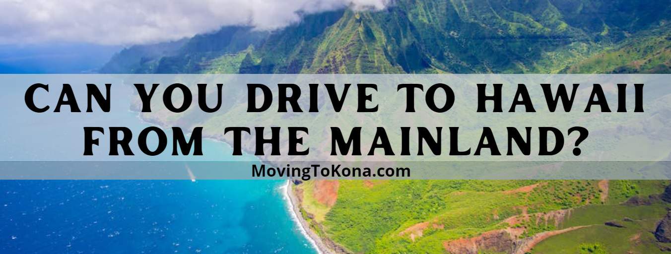 drive to hawaii